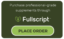 Purchase products through our Fullscript virtual dispensary.